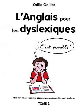 Le livre L'anglais pour les dyslexiques, c'est possible